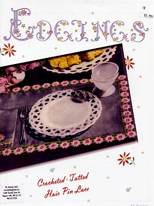 Edgings Crocheted Tatted Hair Pin Lace